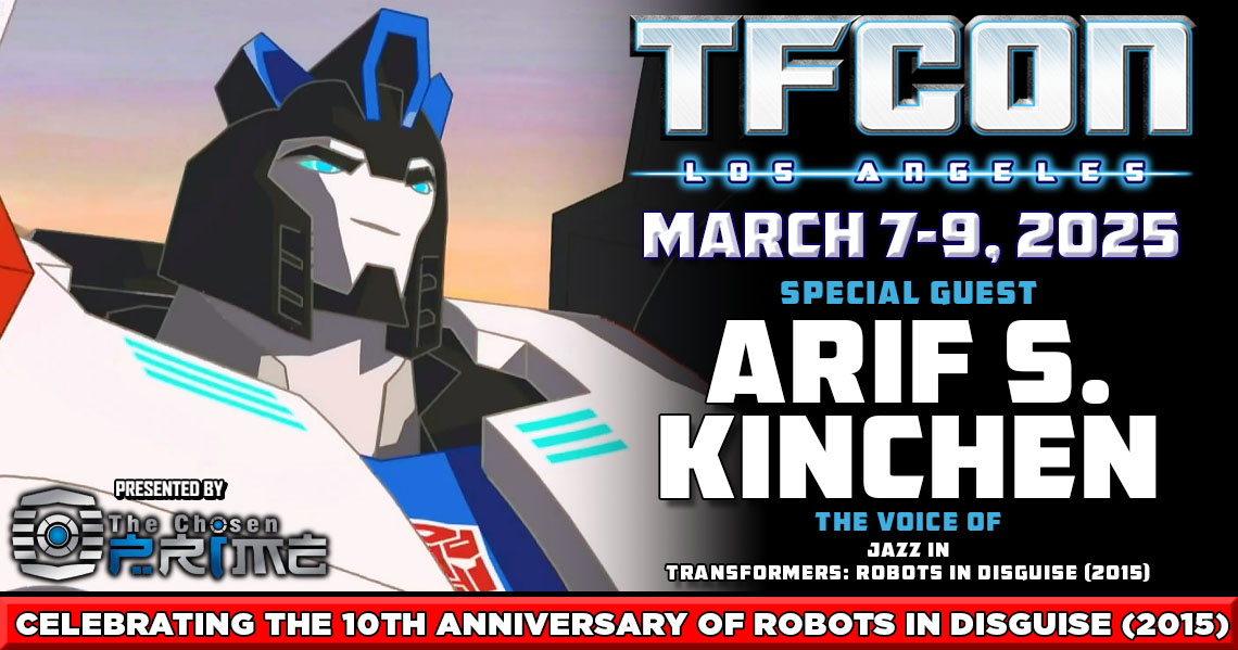 Transformers voice actor Arif S. Kinchen to attend TFcon Los Angeles 2025